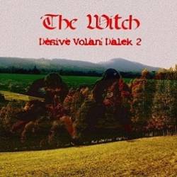 The Witch (CZ) : Děsivé Volání Dálek 2